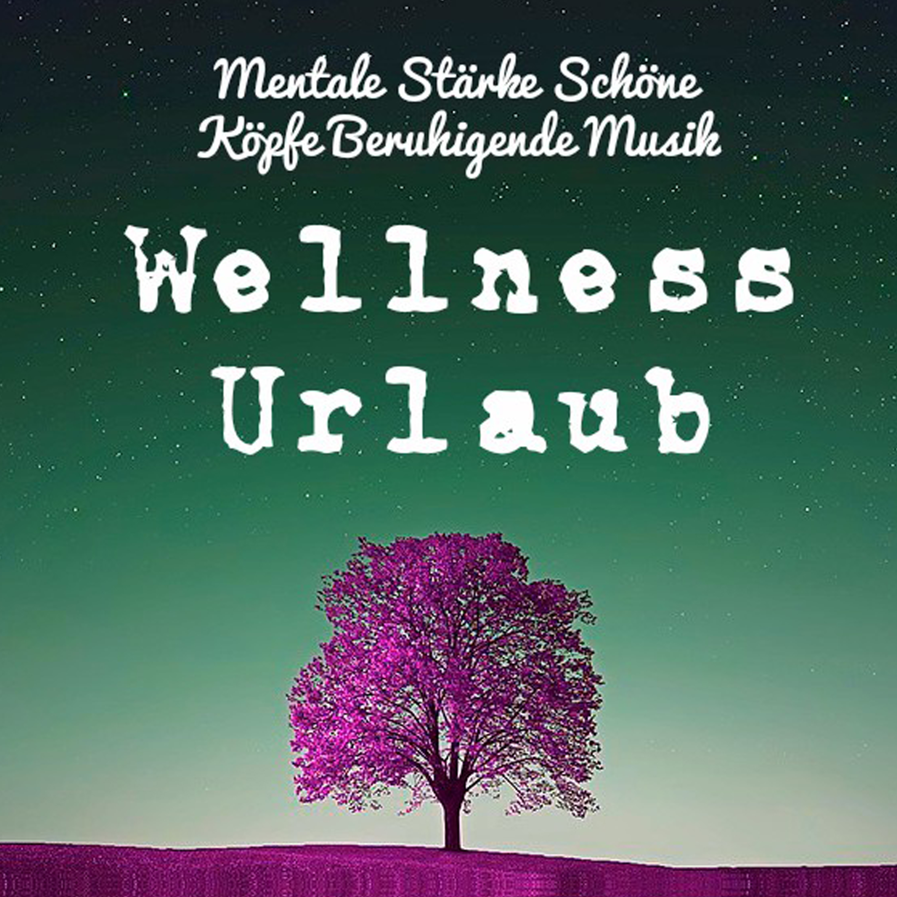 Wellness Urlaub  Mentale St rke Sch ne K pfe Beruhigende Musik mit Natü rliche Ambiental Ger usche