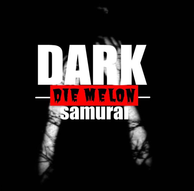 Dark (Die Melon Remix)