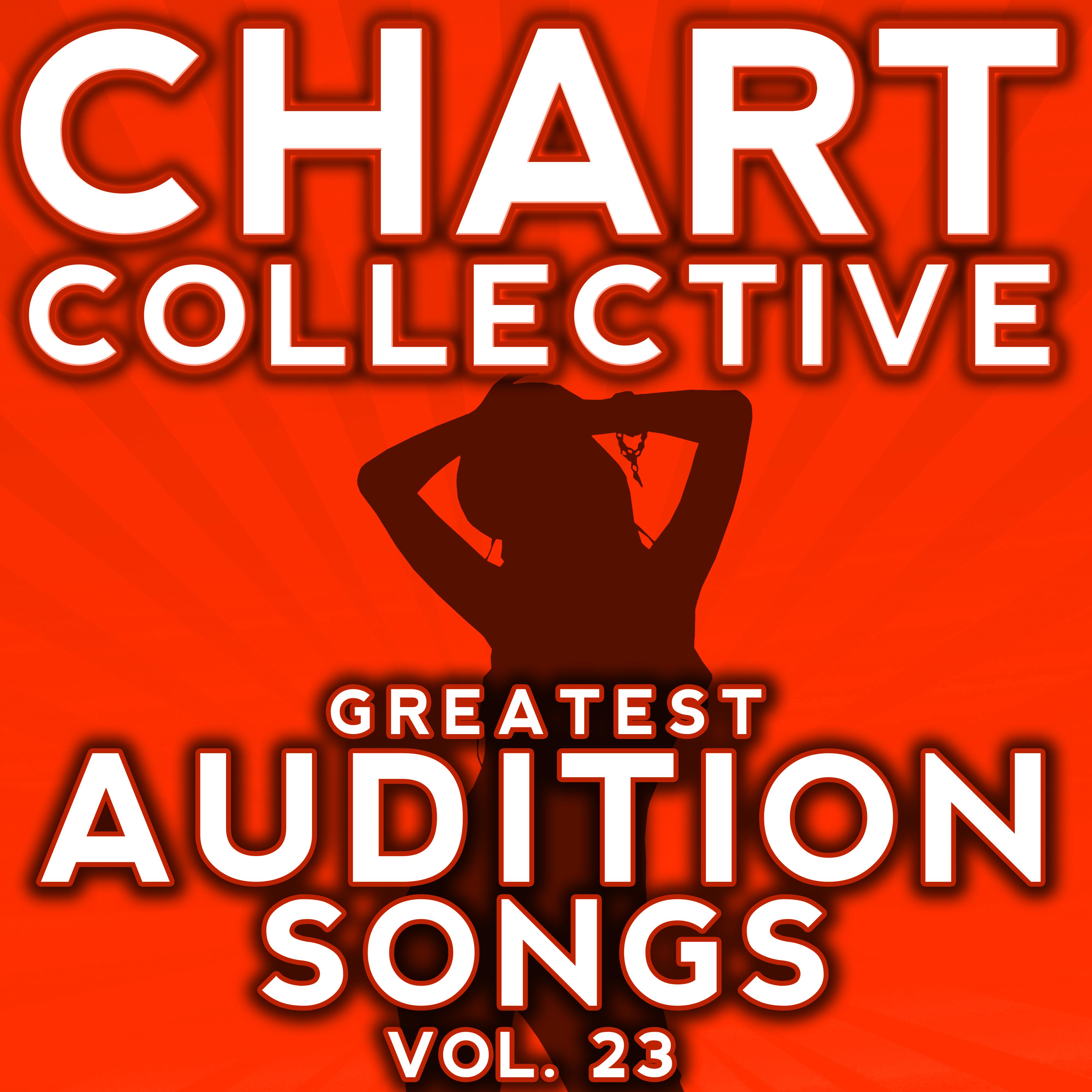 Greatest Audition Songs from the Musicals, TV & Movies, Vol. 23