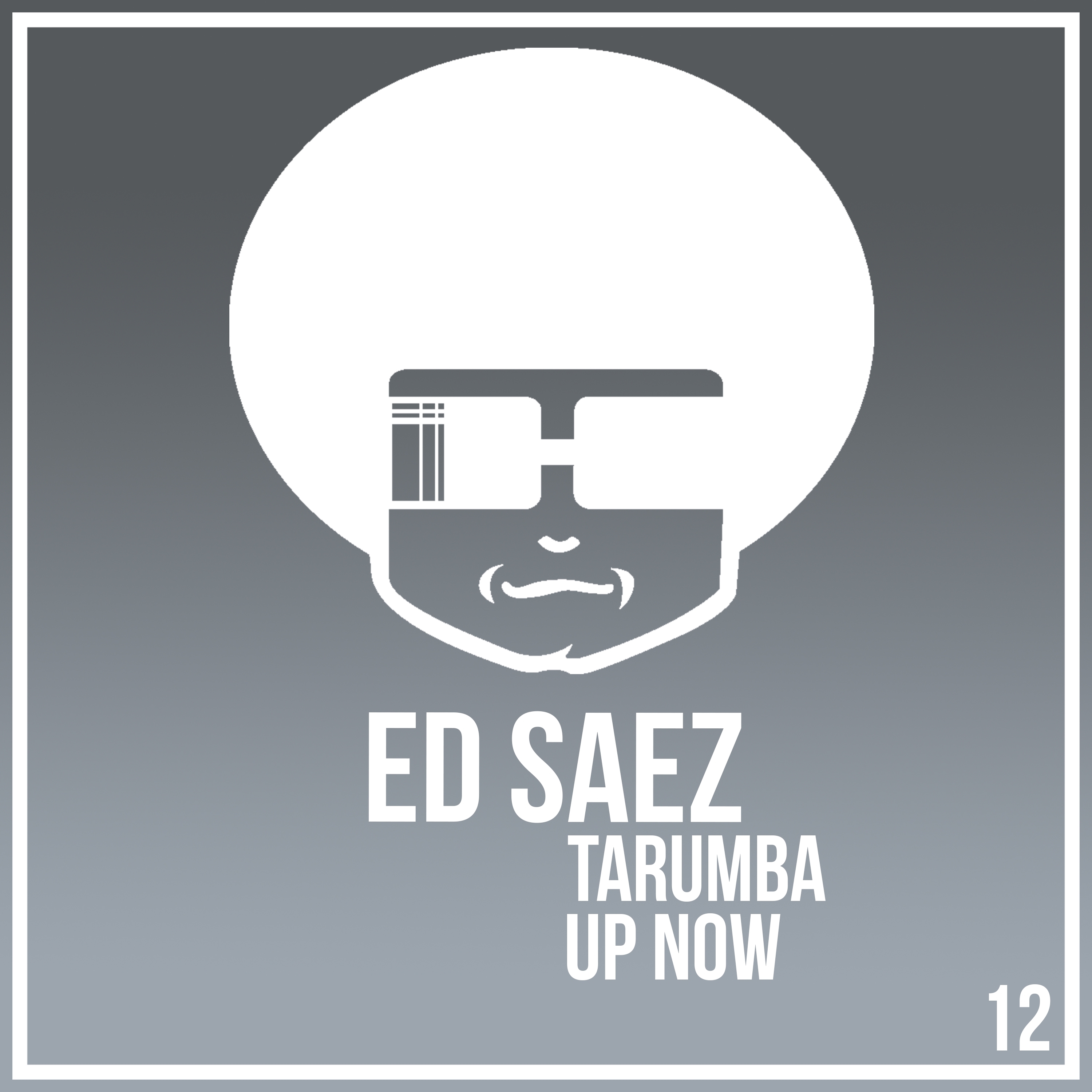 Tarumba / Up Now