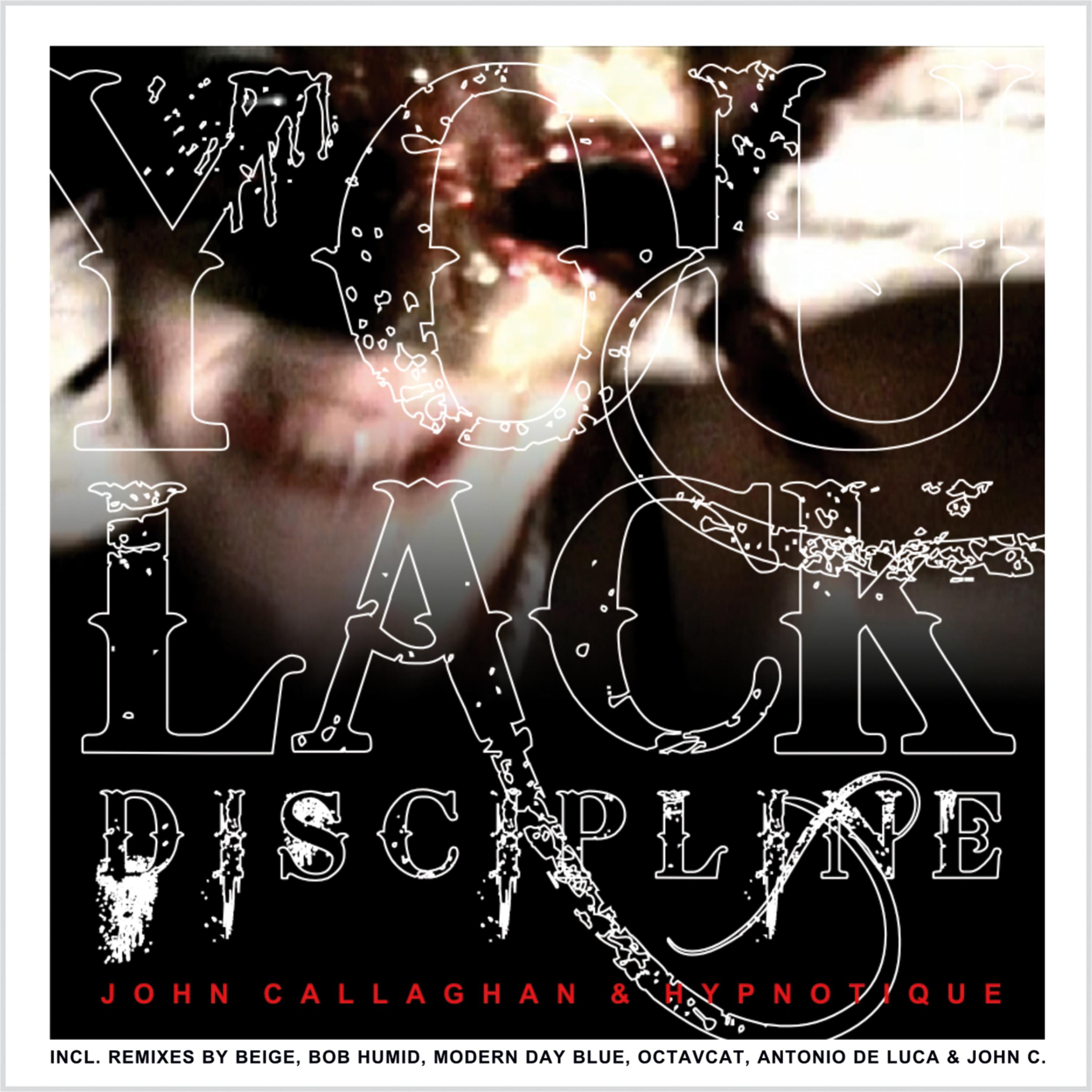 You Lack Discipline (Antonio De Luca Remix)