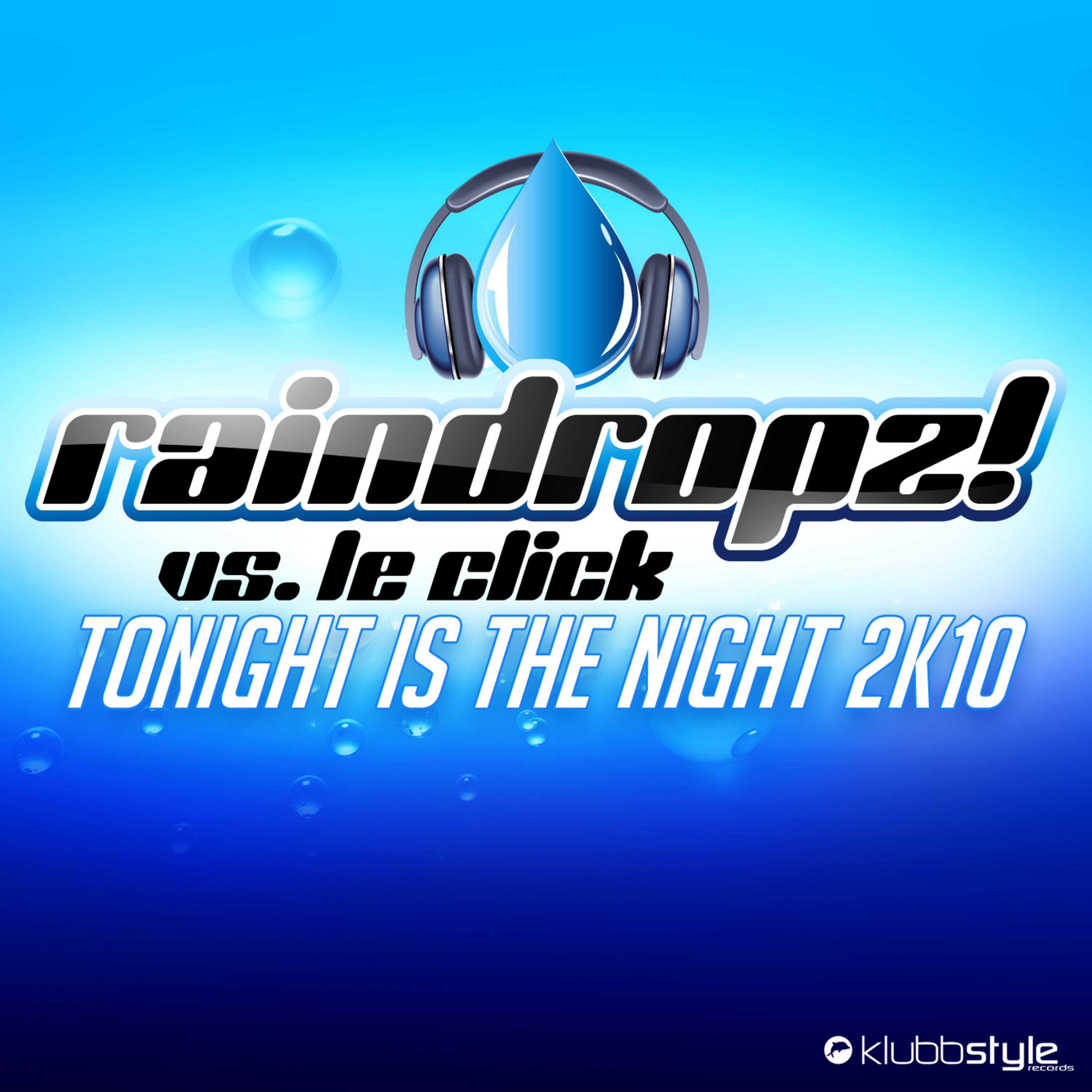 Tonight Is The Night 2K10 (Clubbticket Rmx)