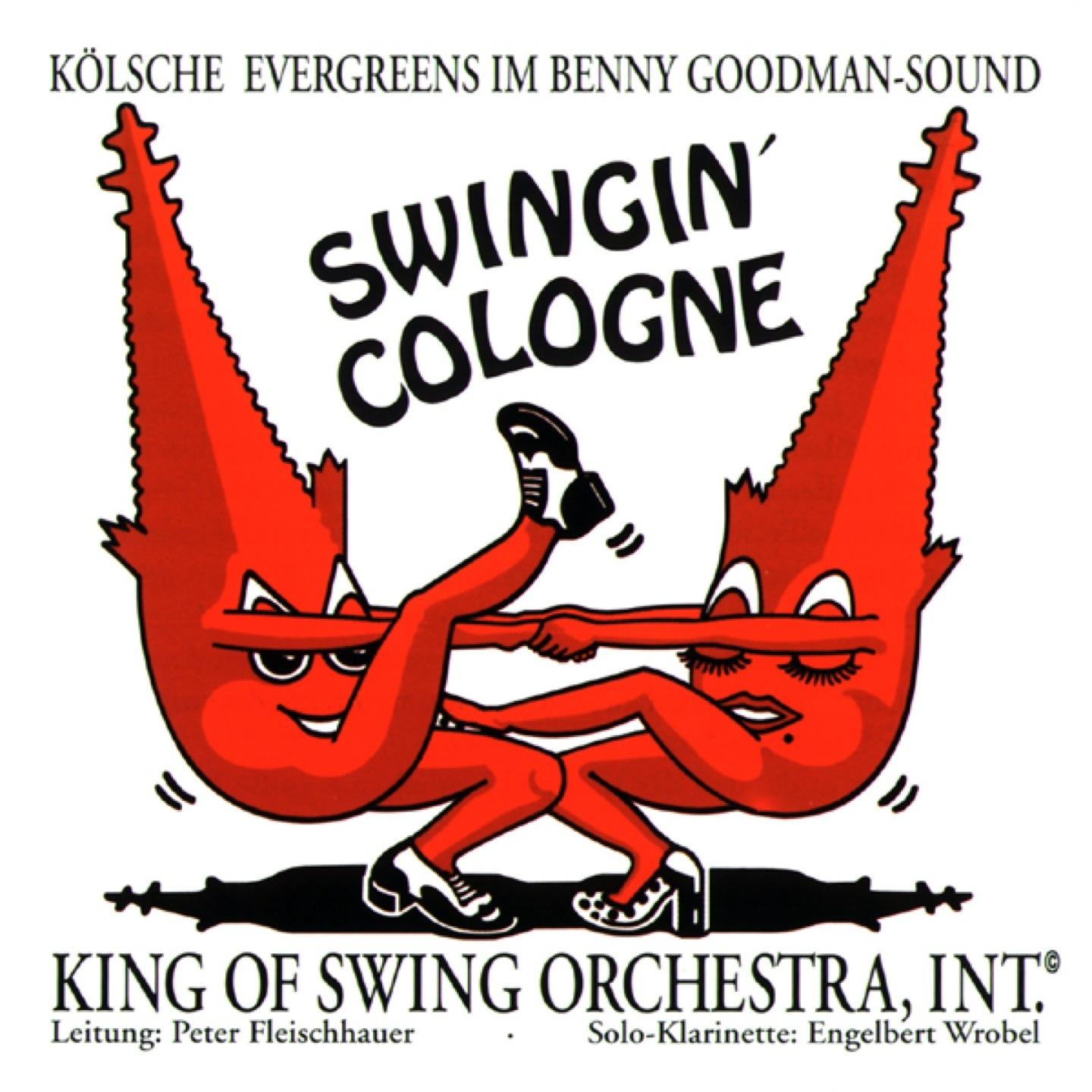 Swingin' Cologne K lsche Evergreens Im Benny GoodmanSound