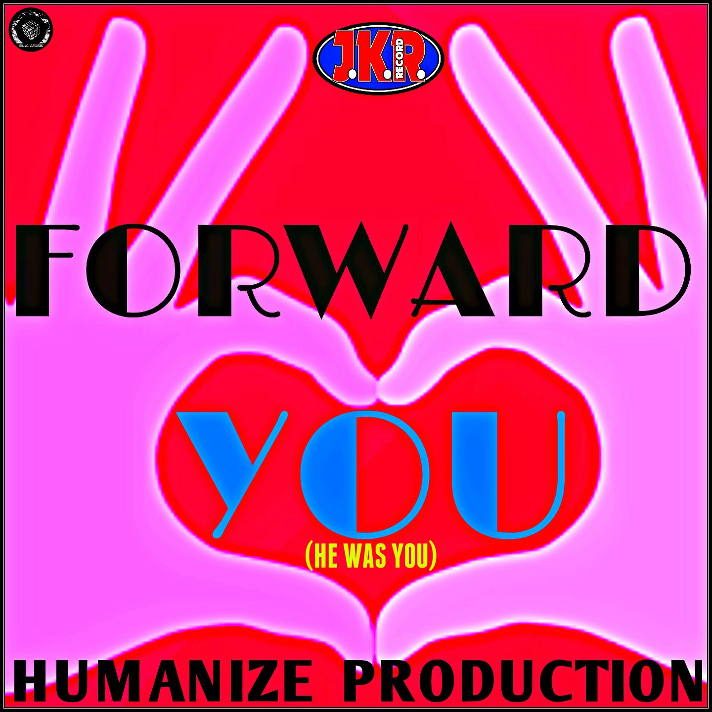 You (He Was You) (Humanize Production)