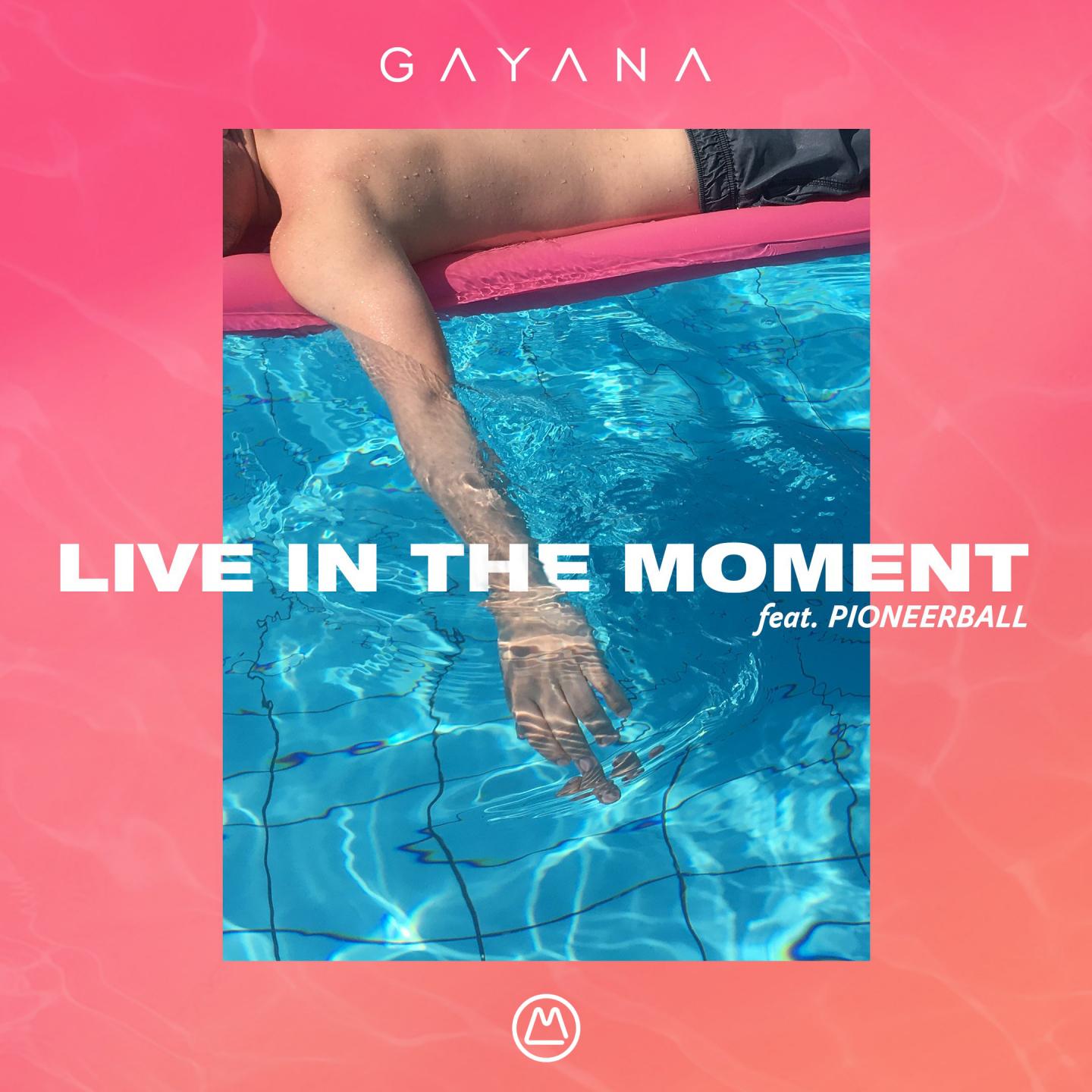 Live in The Moment