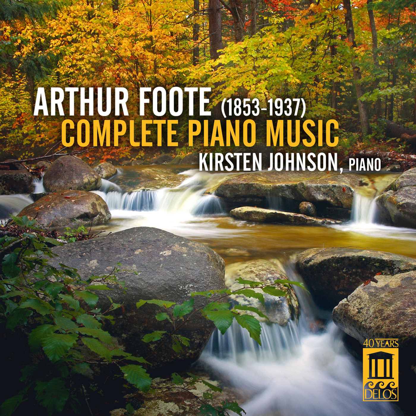 FOOTE, A.: Piano Music (Complete) (Johnson)