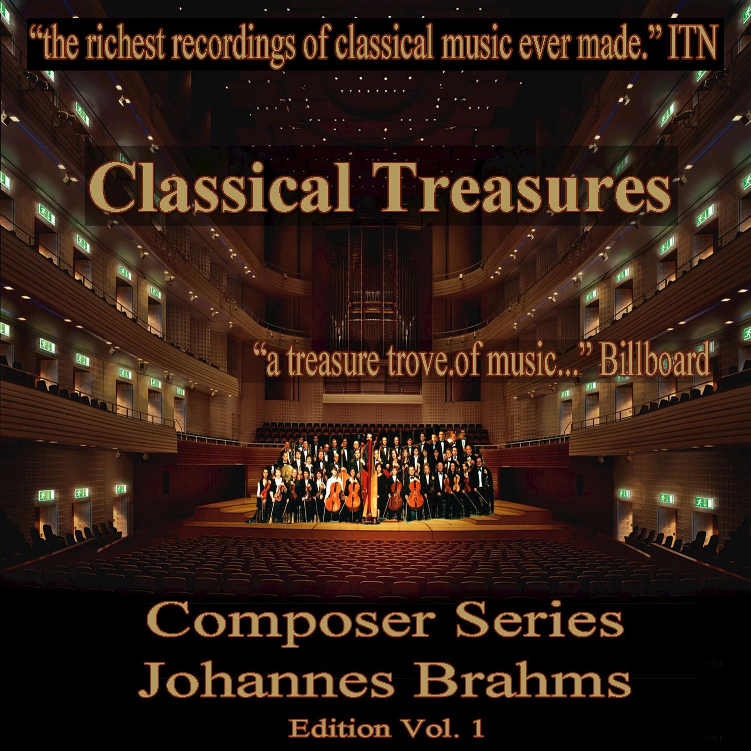 Classical Treasures Composer Series: Johannes Brahms, Vol. 1