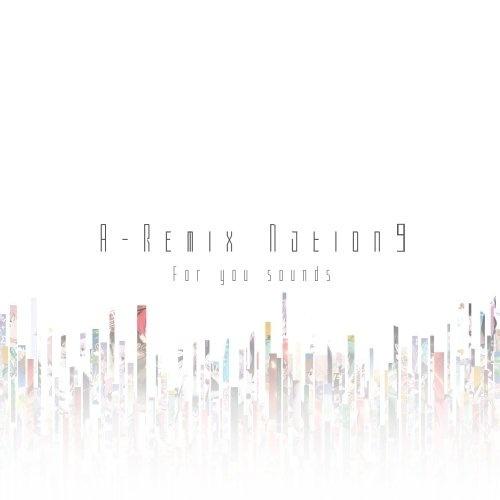 A-Remix Nation 9