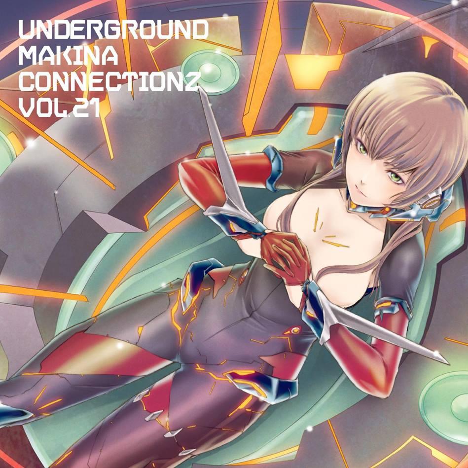 Underground Makina Connectionz Vol.21