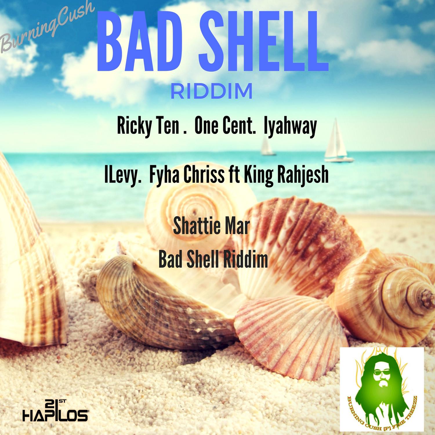 Bad Shell Riddim