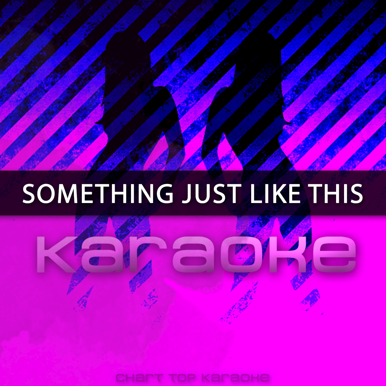 Something Just Like This (Karaoke)
