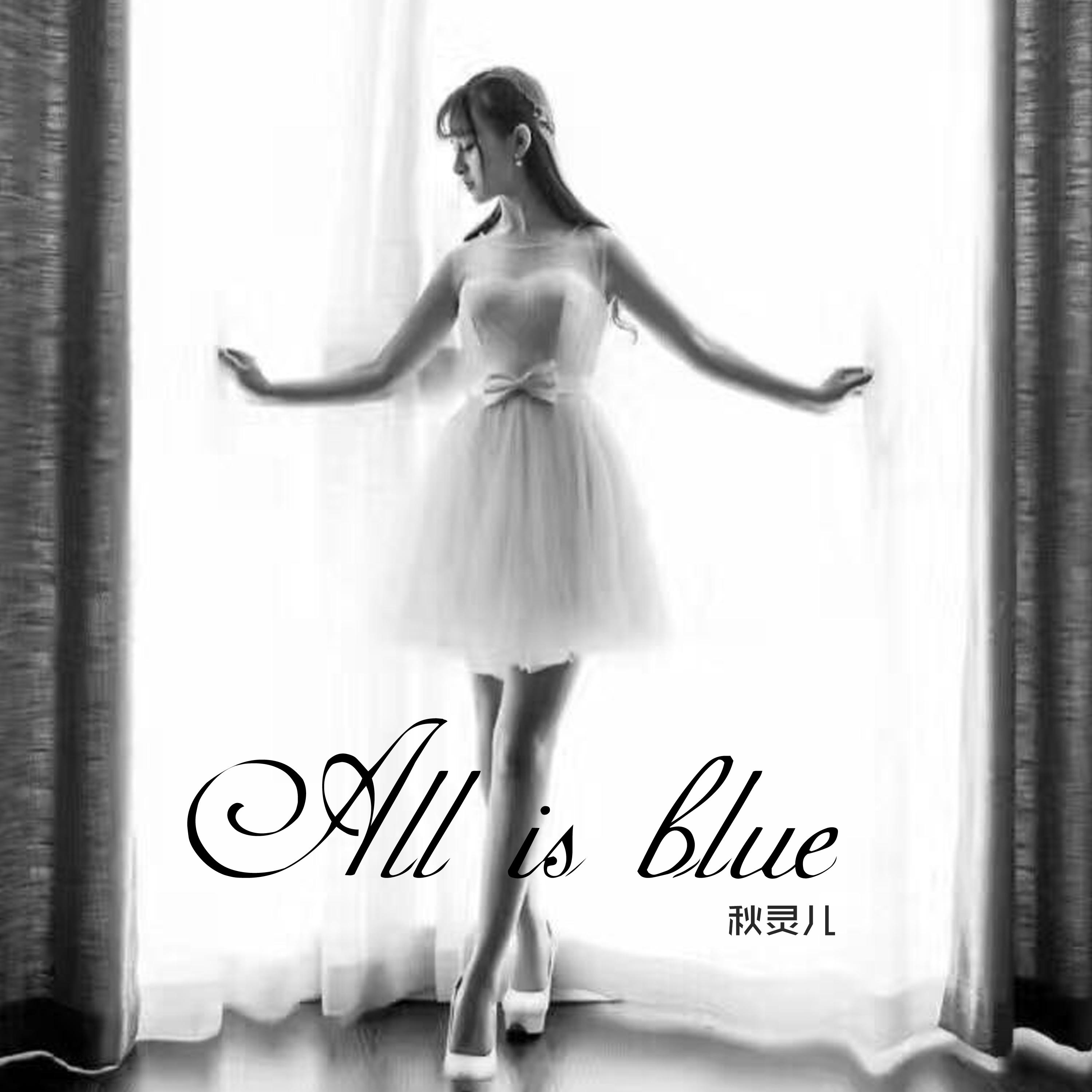All is blue