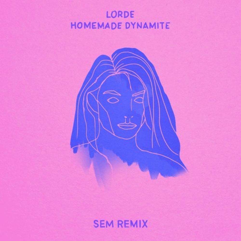 Homemade Dynamite (Sem Remix)
