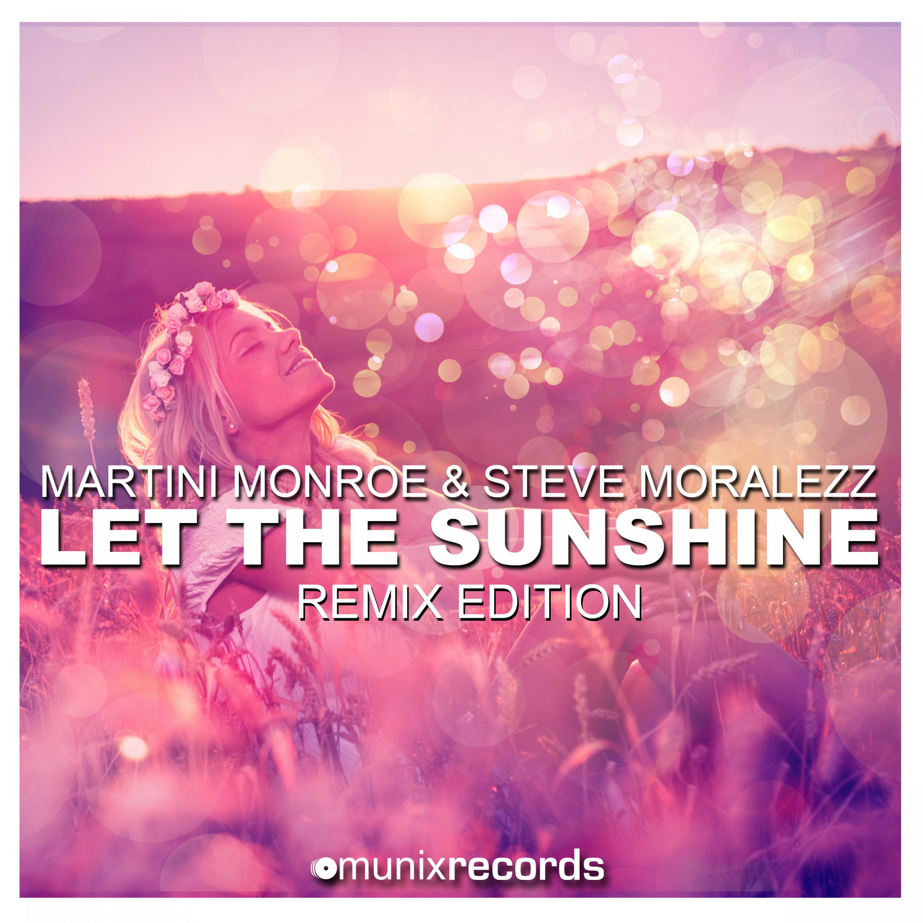 Let the Sunshine (Mg! Remix)
