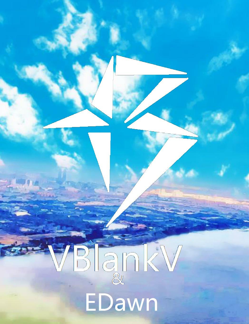 VBlankV  Far EDawn  remix TAVOS  VBlankV remix