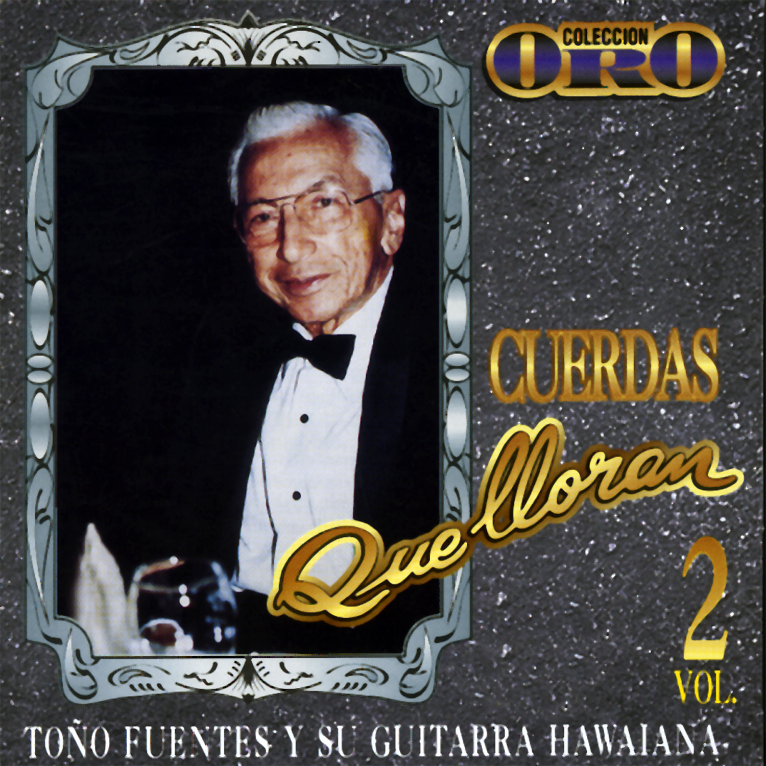 Coleccio n Oro Cuerdas Que Lloran, Vol. 2