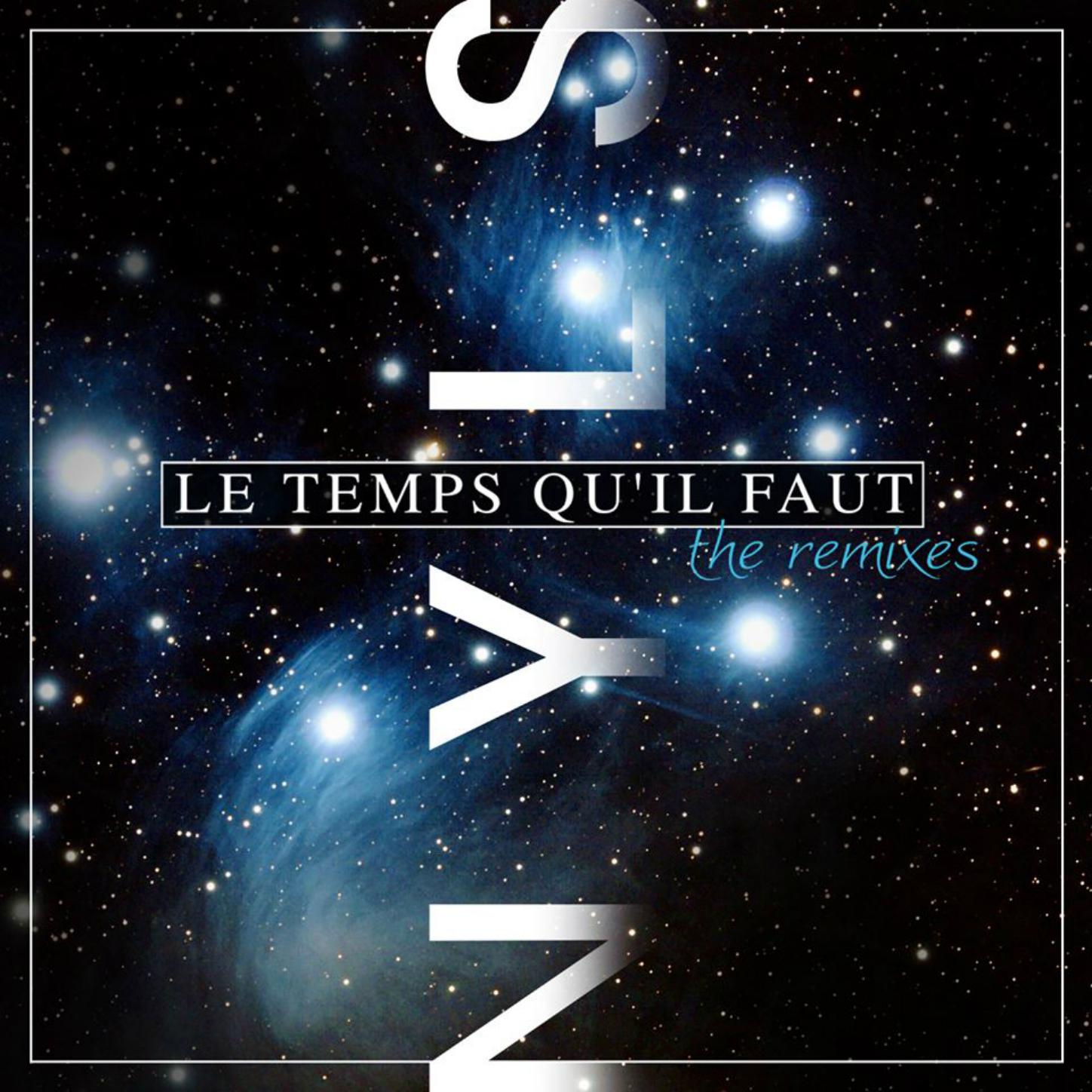 Le Temps Qu'il Faut (New Puzzle Radio Edit)