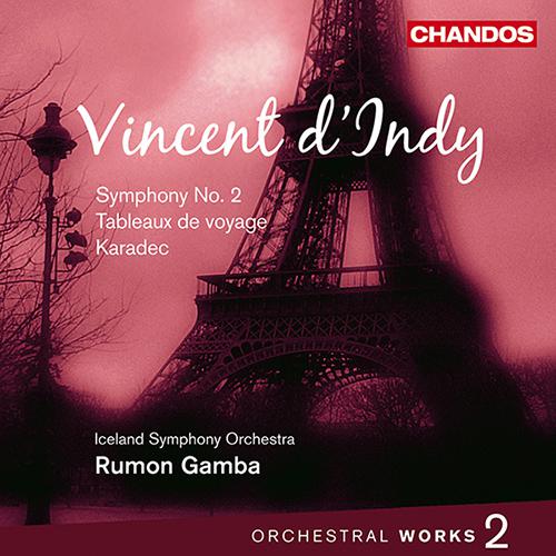 INDY, V. d': Orchestral Works, Vol. 2 (Iceland Symphony, Gamba) - Symphony No. 2 / Tableaux de voyage / Karadec Suite