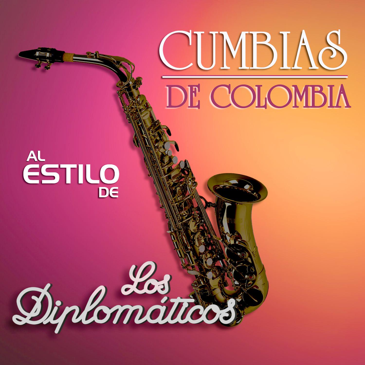 Cumbias de Colombia al Estilo de Los Diploma ticos