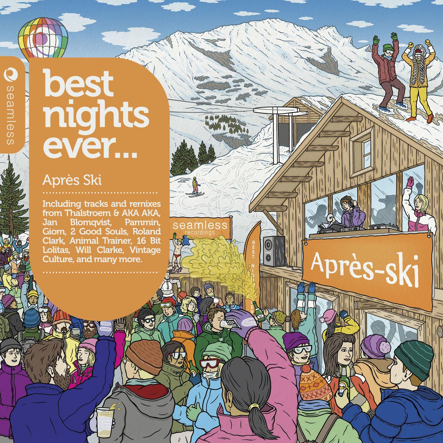 Best Nights Ever  Apre s Ski Compiled and Mixed by Graham Sahara