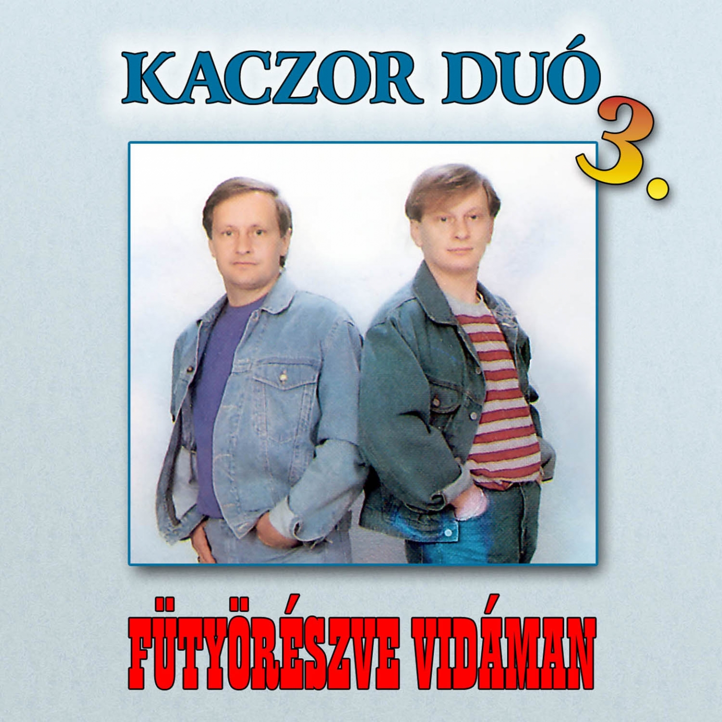 Fü ty re szve Vida man