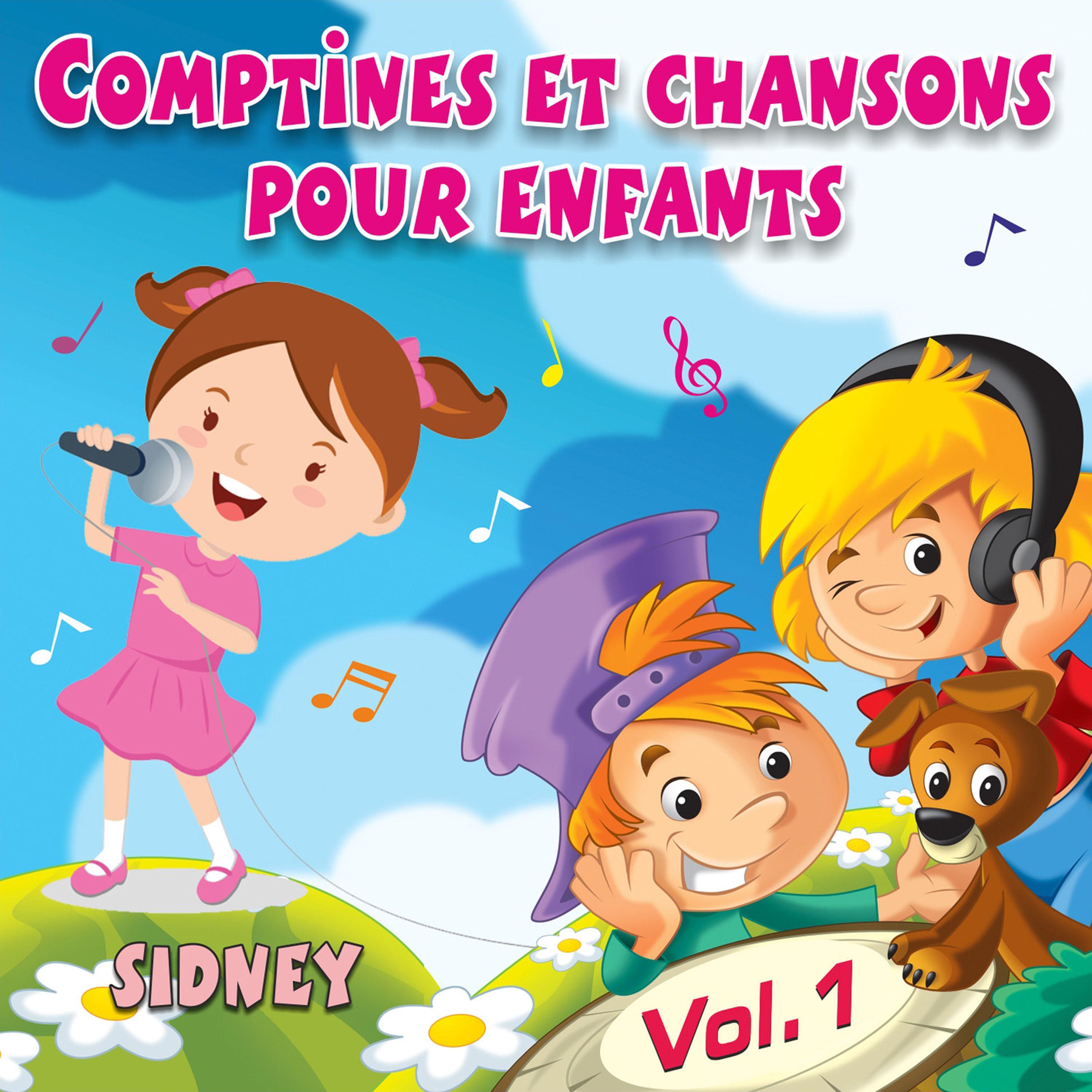 Comptines et chansons pour enfants - Volume 1