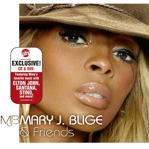 Mary J. Blige And Friends