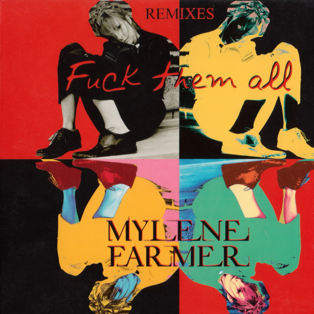 Fuck Them All (Remixes)