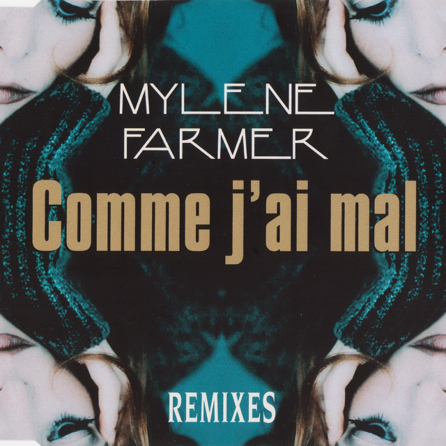 Comme J'ai Mal (Remixes)