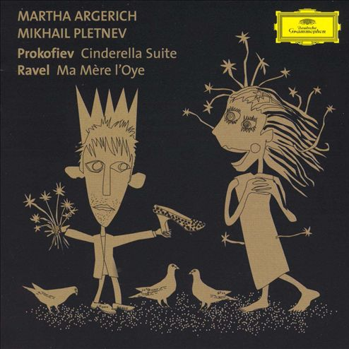 Prokofiev: Cinderella Suite Ravel: La Me re l' Oye