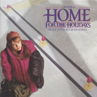 Home for the Holidays (Original Motion Picture Soundtrack)