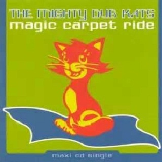 Magic Carpet Ride [Original Version]