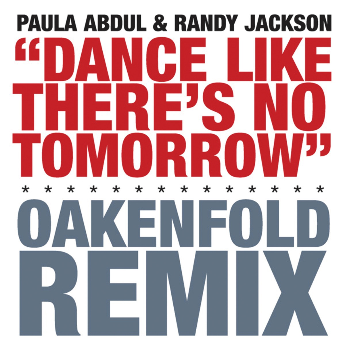 Dance Like There's No Tomorrow (Album Version)