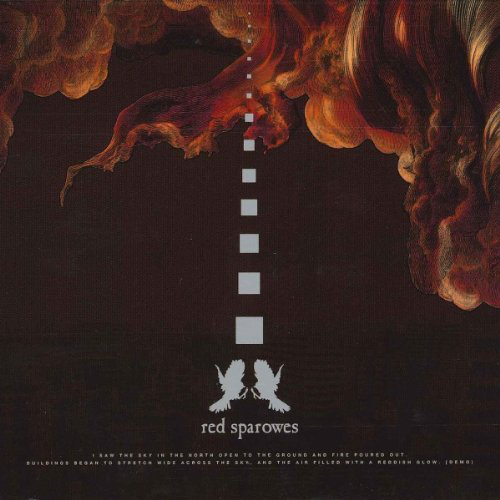 I Saw the Sky in the North Open to the Ground and Fire Poured Out