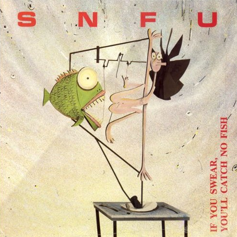 If You Swear You'll Catch No Fish