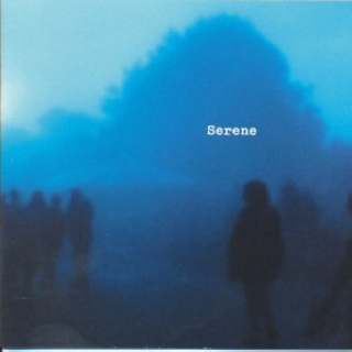 Serene