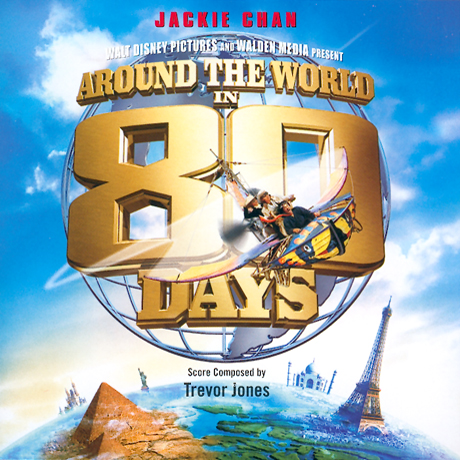 Around the World in 80 Days [2004 Disney Soundtrack]