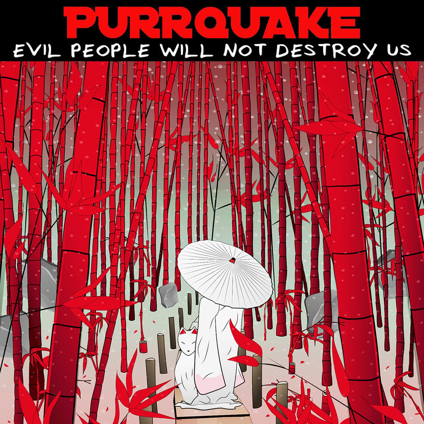 Evil People Will Not Destroy Us