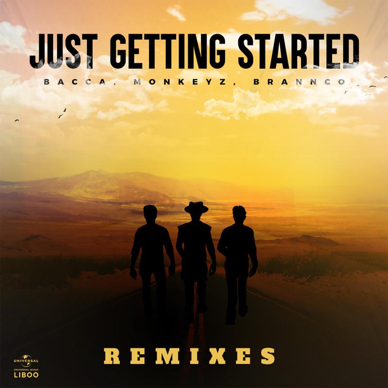 Just Getting Started (Monkeyz, Brannco Remix)