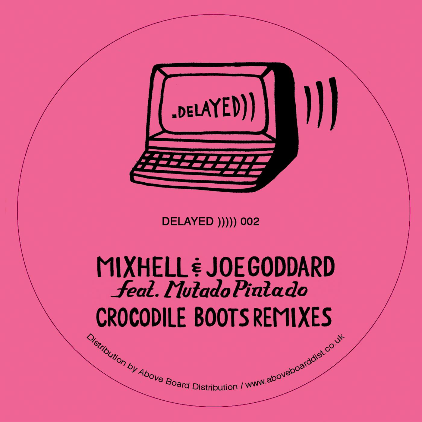 Crocodile Boots (Joe Goddard Remix)