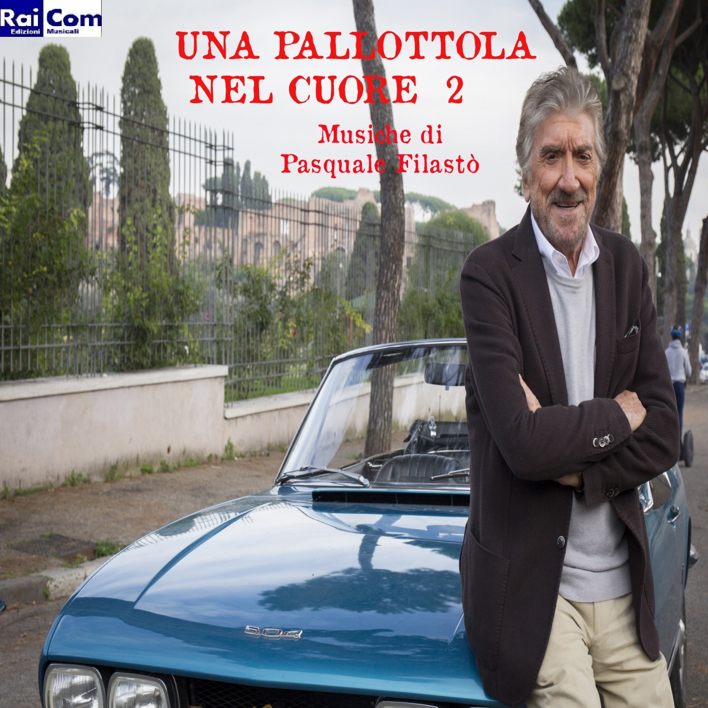 Una pallottola nel cuore 2 (Colonna sonora originale Fiction TV)