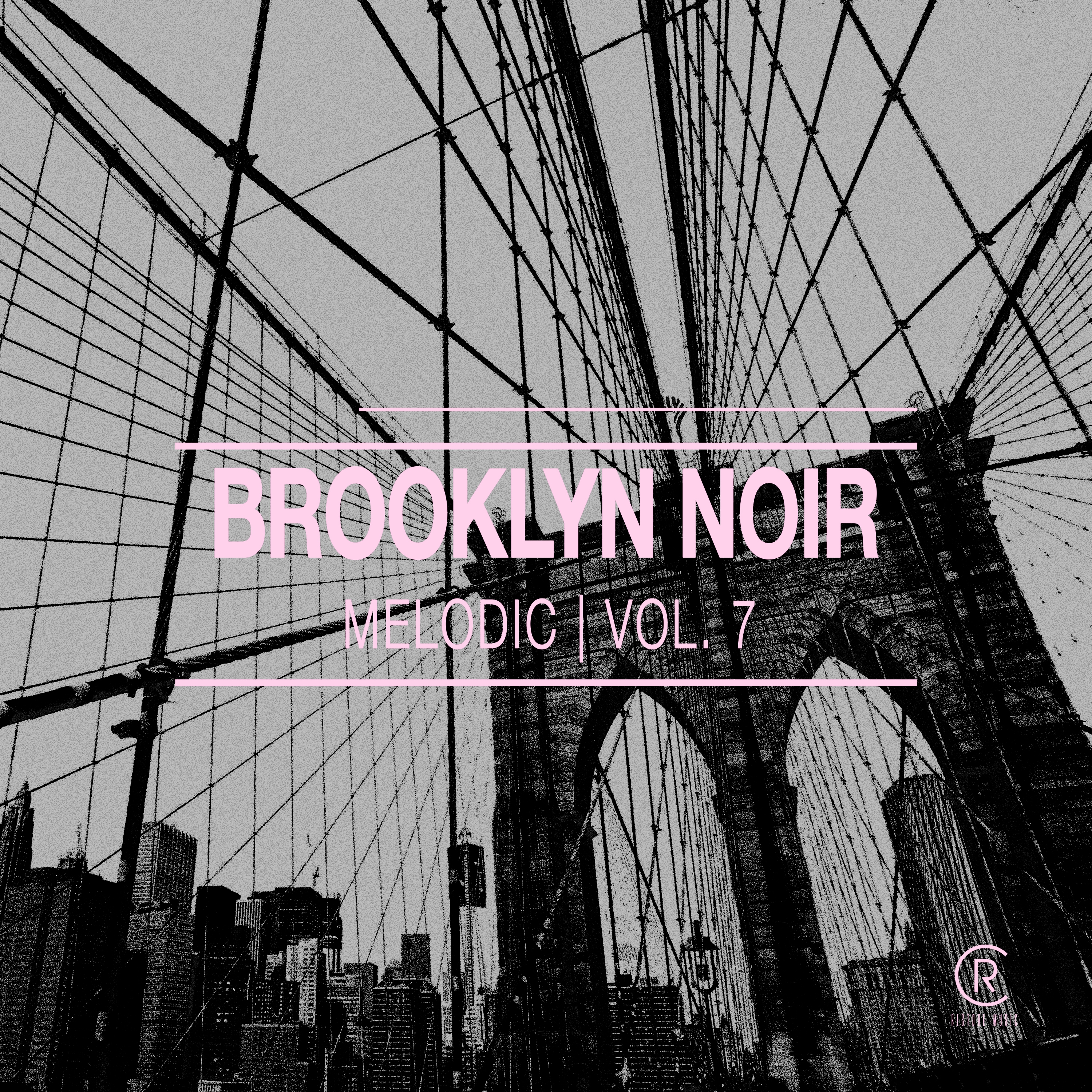 Brooklyn Noir Melodic, Vol. 7