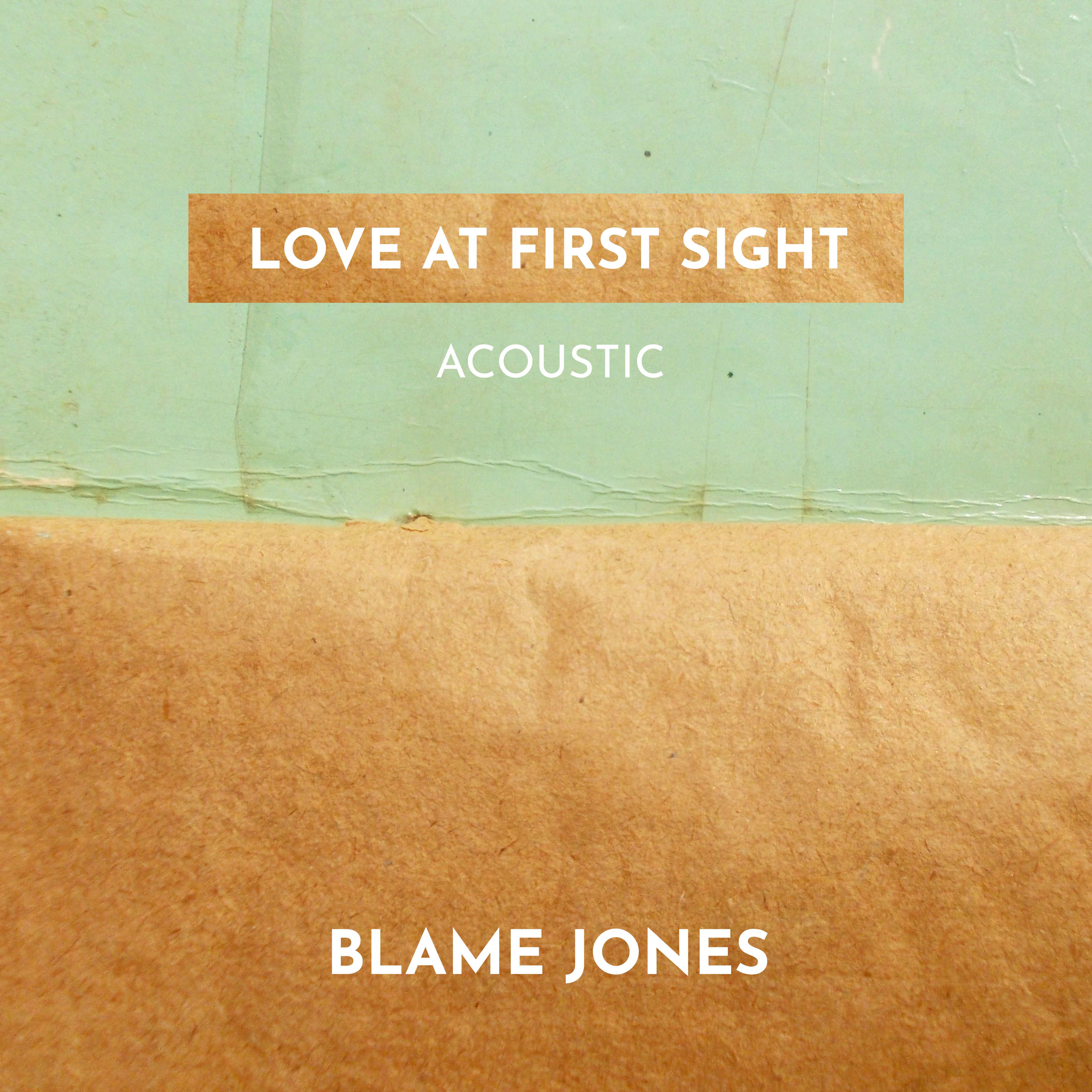 Love At First Sight (Acoustic)