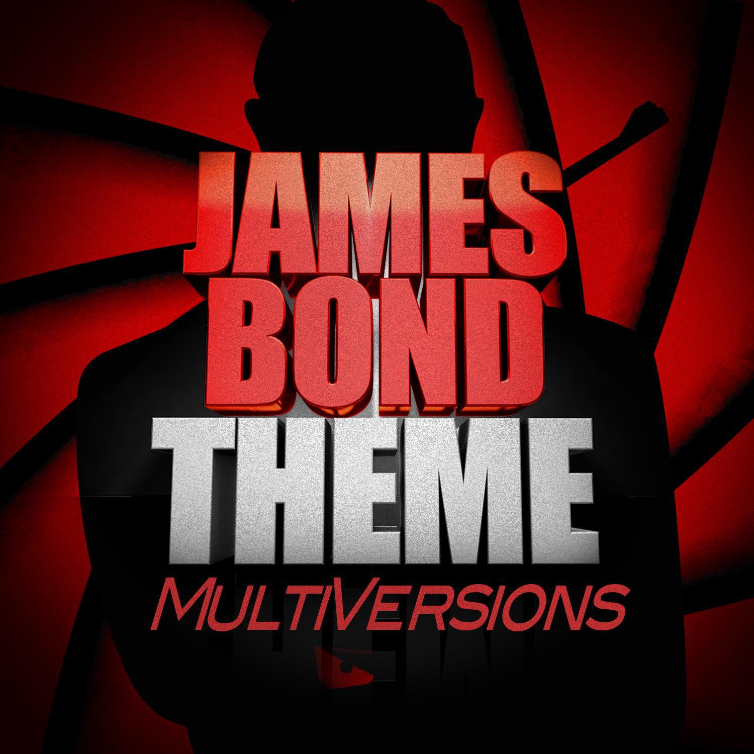 James Bond Theme (Multi Versions)