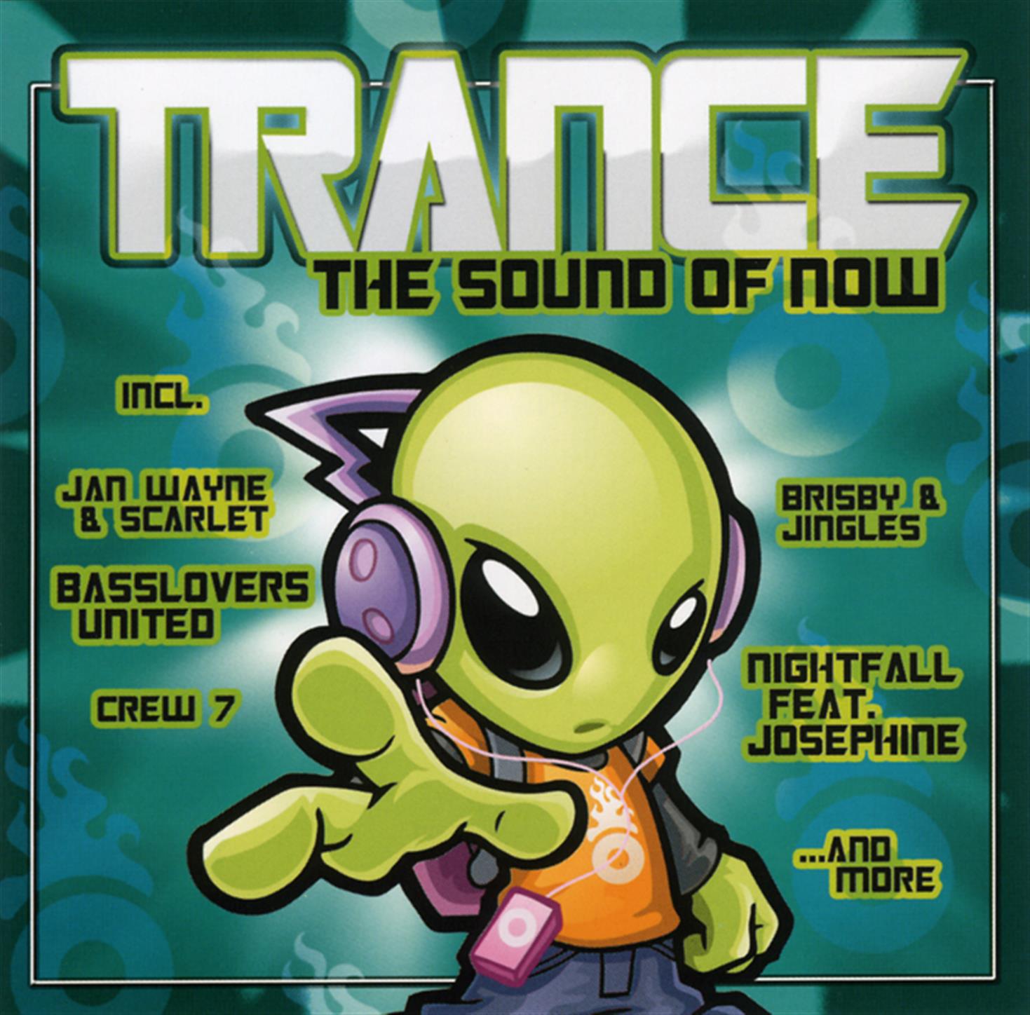 Trance: The Sound Of Now