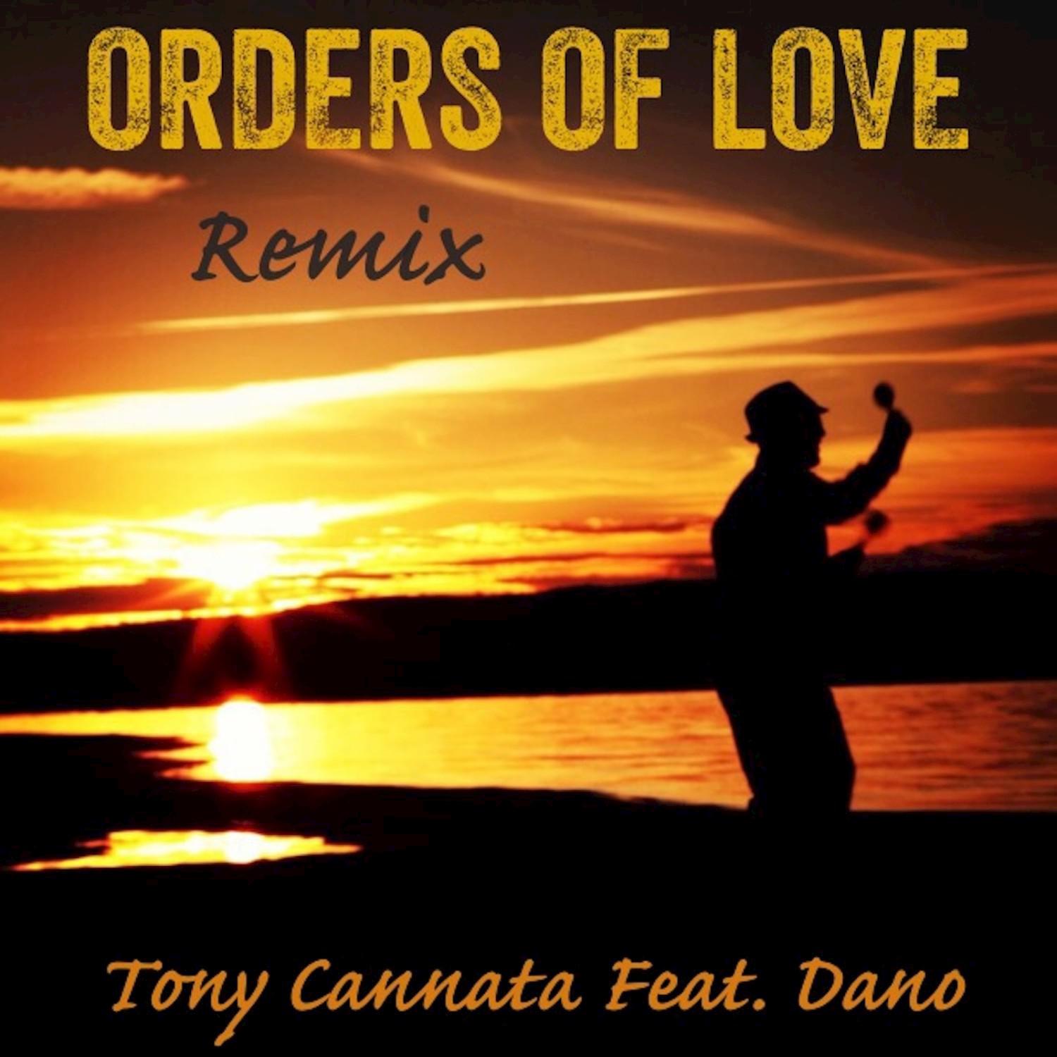 Orders of Love (Remix)  - Single