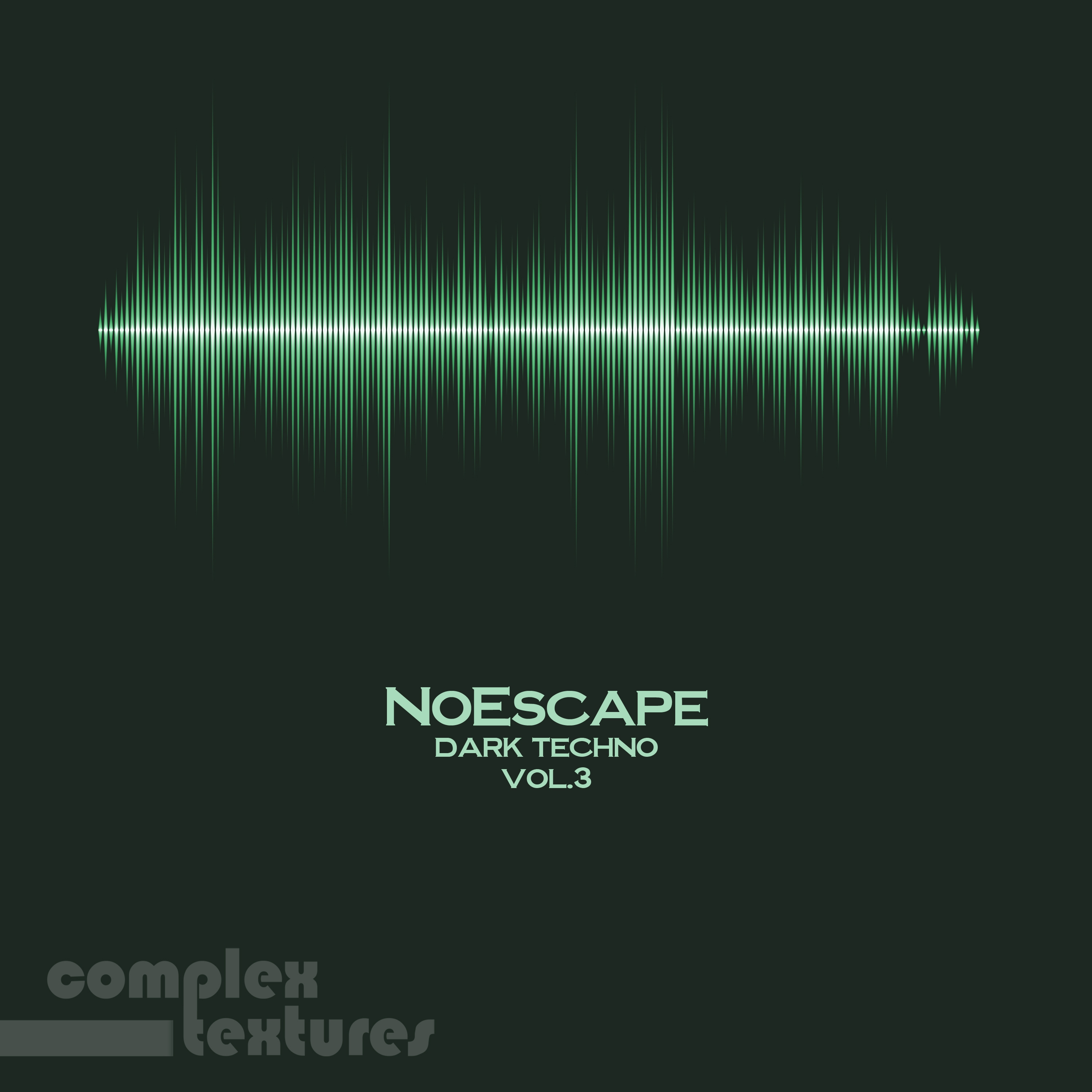 No Escape Dark Techno, Vol. 3