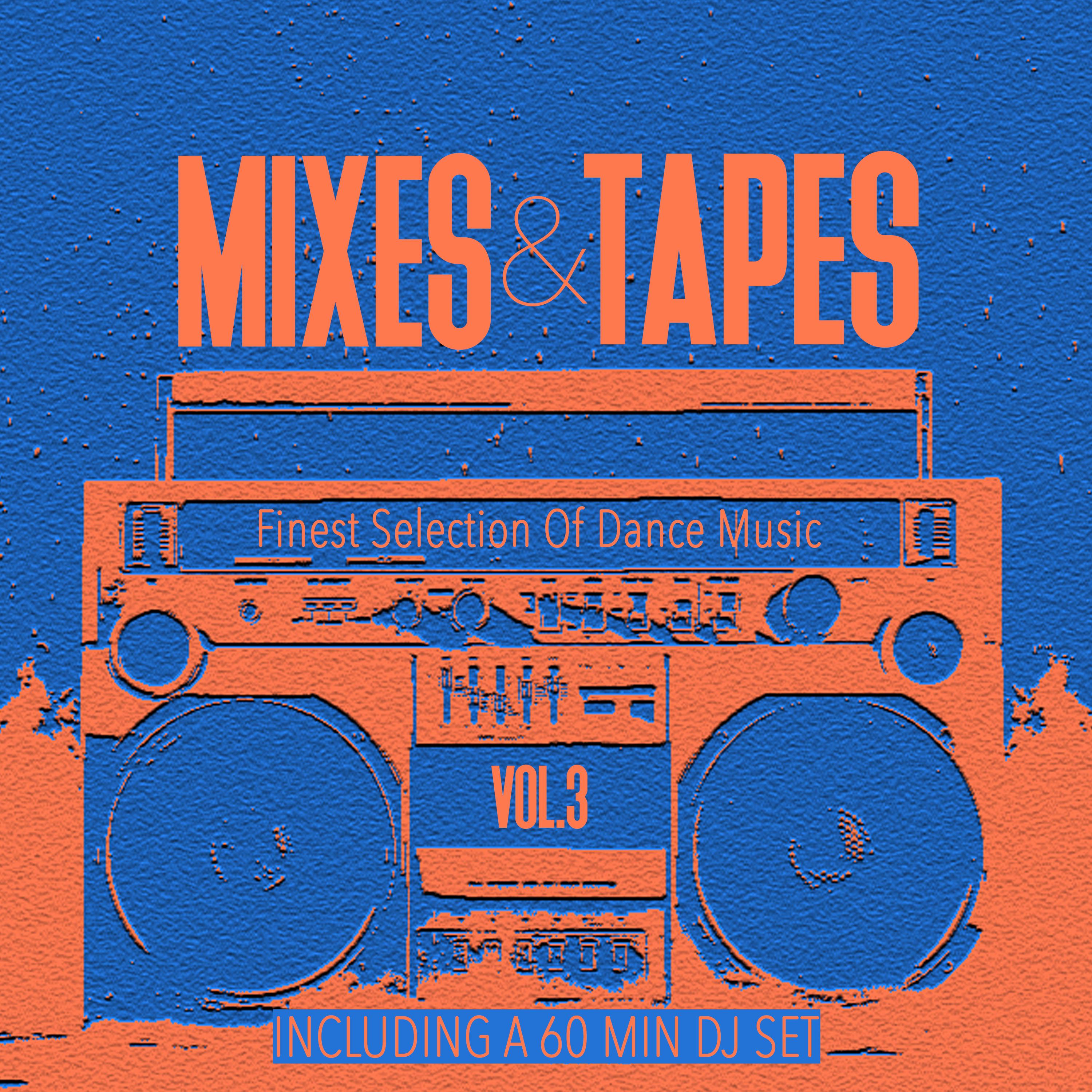 Mixes & Tapes, Vol. 3 (Mixed By Terrie Francys Junior) [Continuous DJ Mix]
