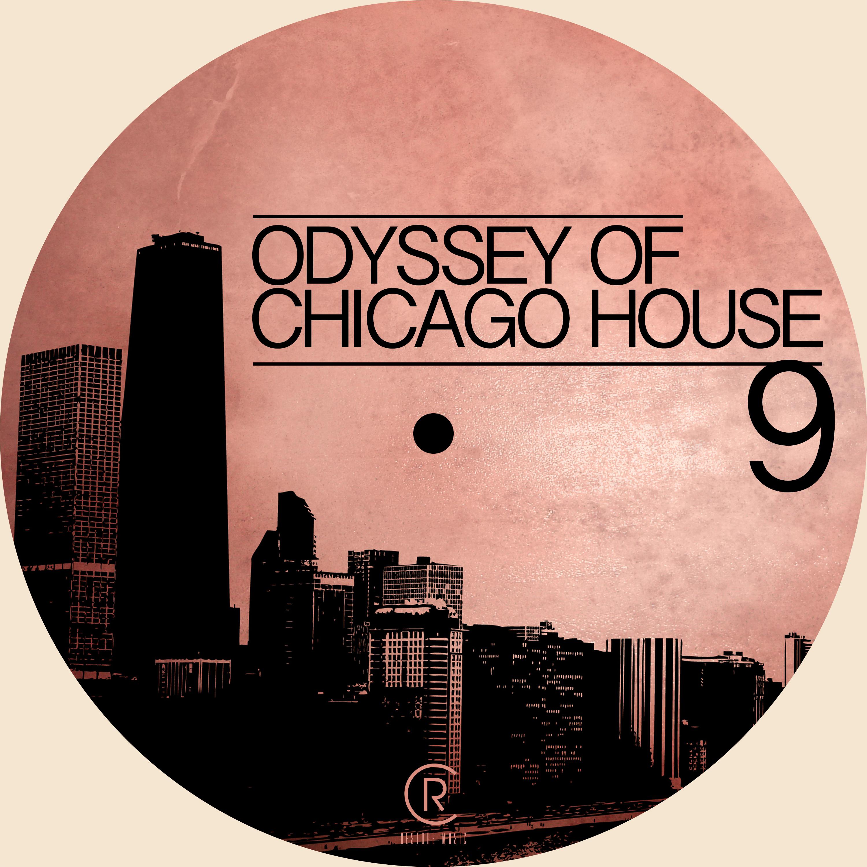 Odyssey of Chicago House, Vol. 9
