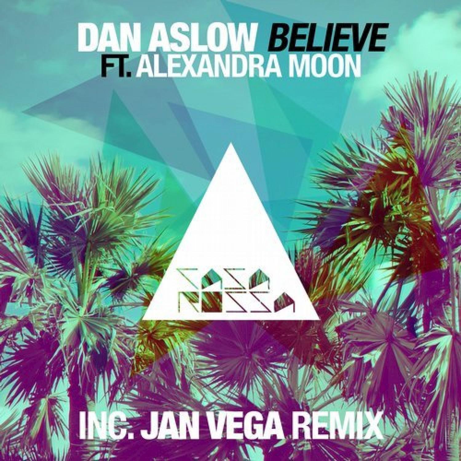 Believe (Jan Vega Remix)